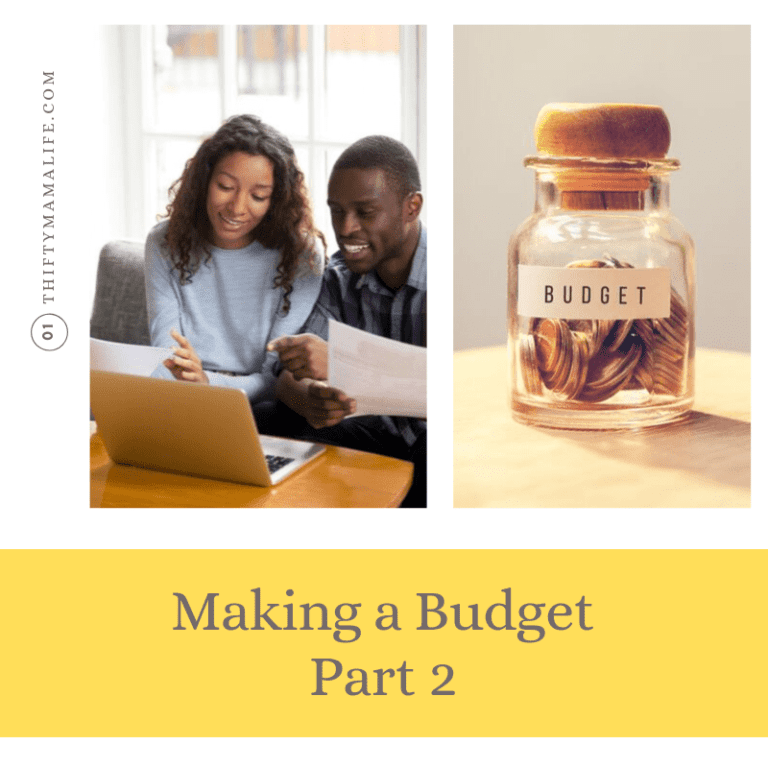 Part 2 of Making a Budget