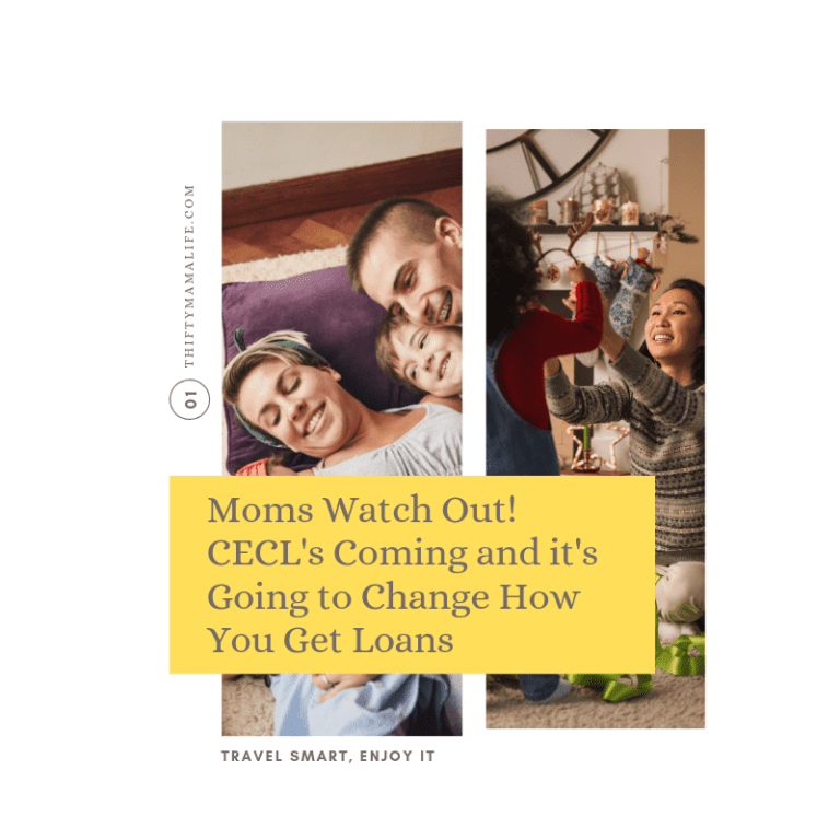 Moms Watch Out! CECL's Coming