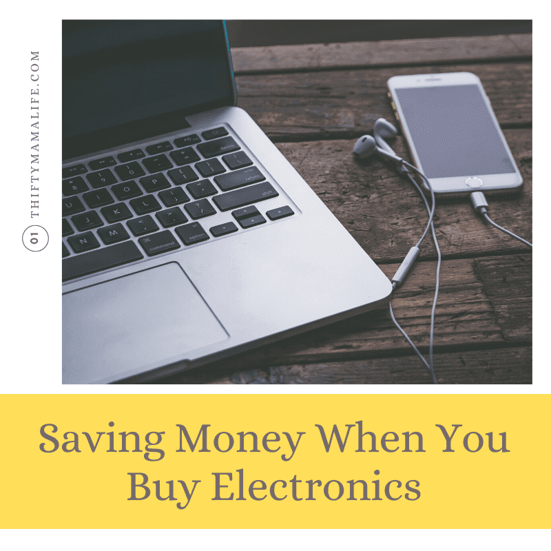 Saving Money When You Buy Electronics