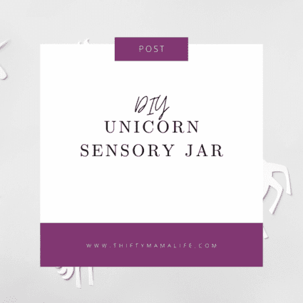 DIY Unicorn Sensory Jar
