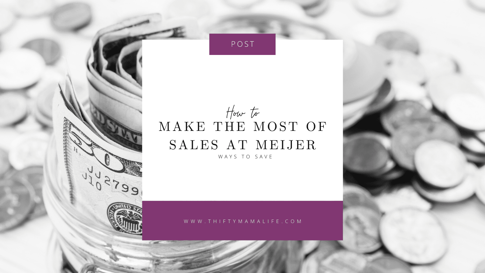 make the most of sales at Meijer