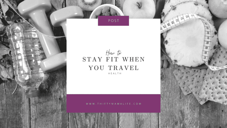 Stay Fit when you Travel