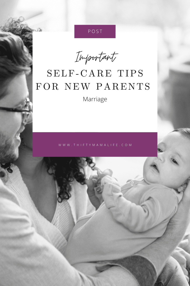 Important Self-Care Tips for New Parents