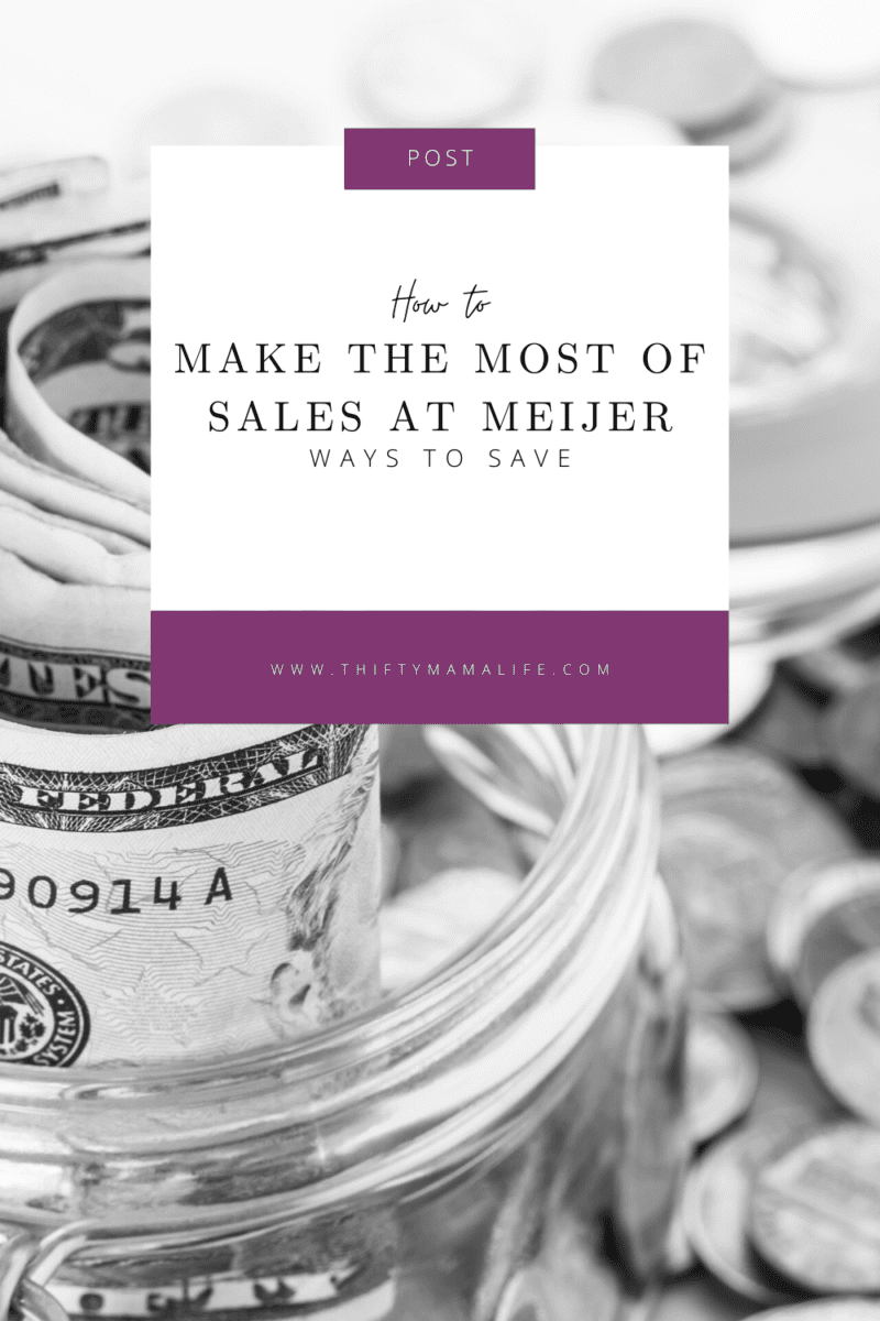 make the most of sales at Meijer