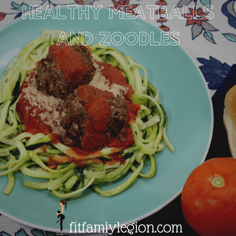 Healthy Meatballs and Zoodles Perfect Dinner Thifty Mama Life